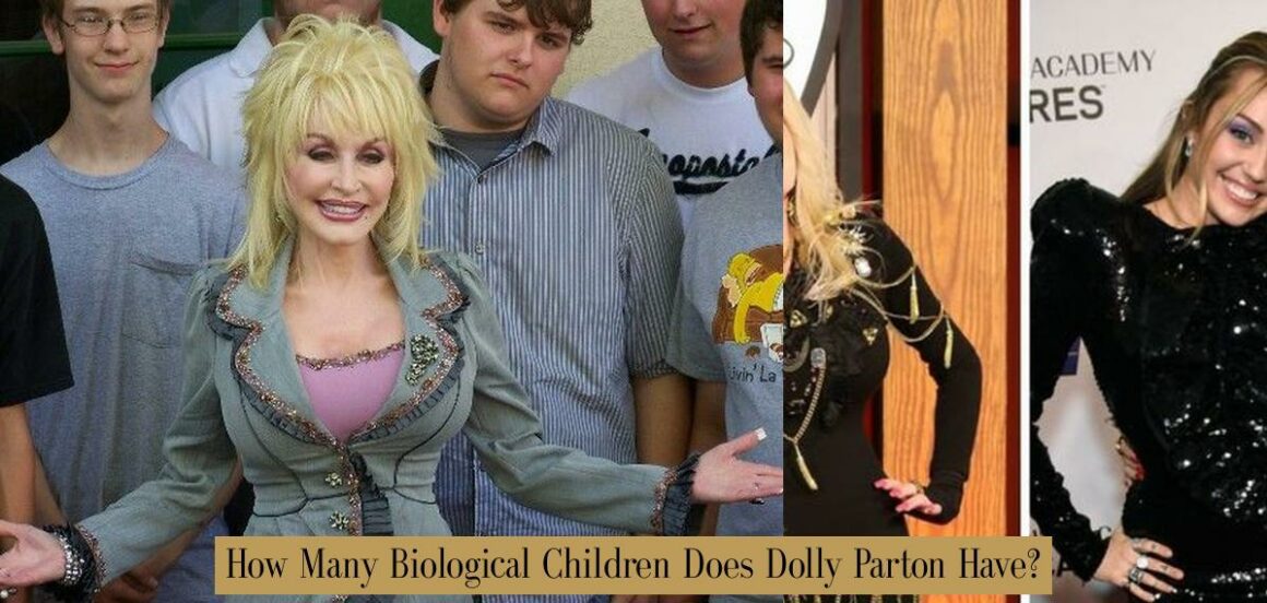 How Many Biological Children Does Dolly Parton Have? - Atlas