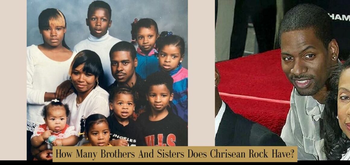 How Many Brothers And Sisters Does Chrisean Rock Have? Atlas