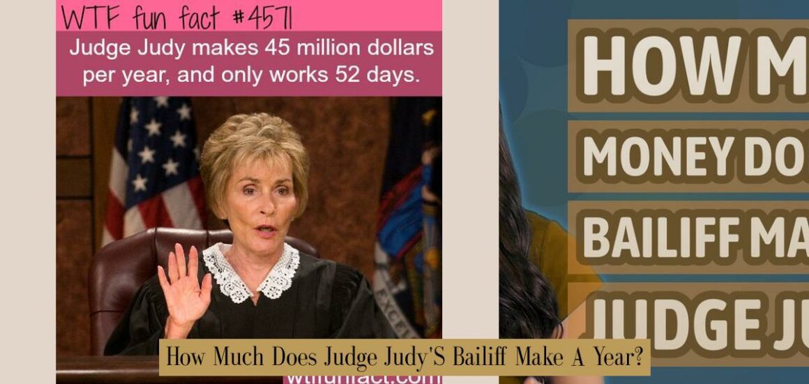 How Much Does Judge Judy'S Bailiff Make A Year? - Atlas Singularity